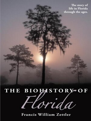 cover image of The Biohistory of Florida
